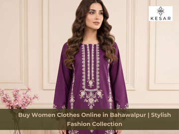 Buy Women Clothes Online Pakistan – Your Complete Fashion Shopping Guide