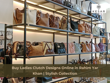 Best Ladies Clutch Designs to Buy Online in Pakistan