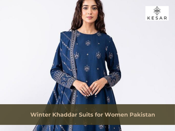 Winter Khaddar Suits for Women Pakistan – Warmth Without Losing Your Style